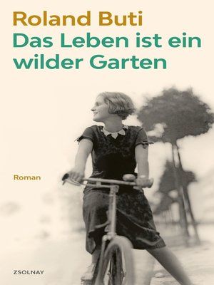 cover image of Das Leben ist ein wilder Garten